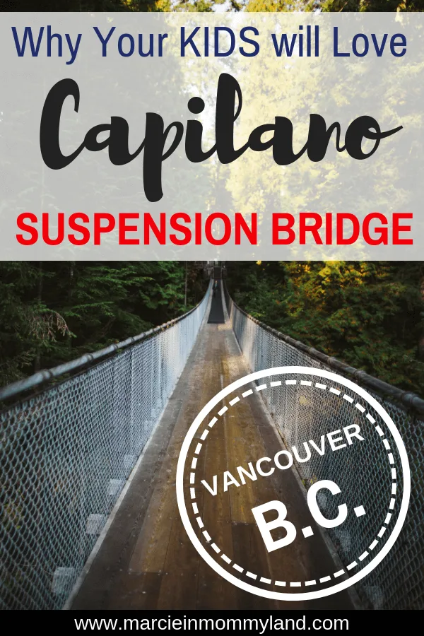 Are you heading to Vancouver, BC with kids? Find out why Capilano Suspension Bridge Park is one of the top attractions in Vancouver for families, including what to do, where to eat, and where to stay. Plus get my top tips for families with babies, toddlers, and preschoolers. Click to read more or pin to save for later. www.marcieinmommyland.com #capilano #vancouver #britishcolumbia #capilanosuspensionbridge #vancouverbc #explorebc