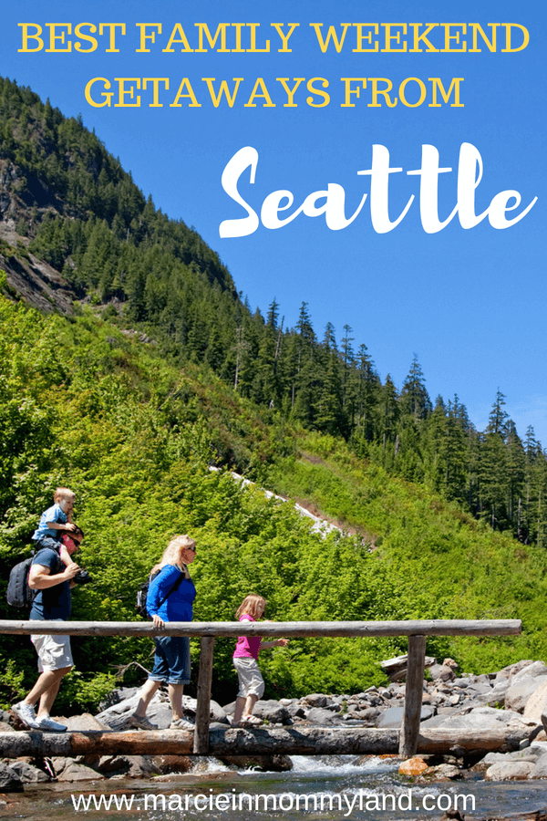Best Pacific Northwest Family Vacation Ideas Marcie in Mommyland