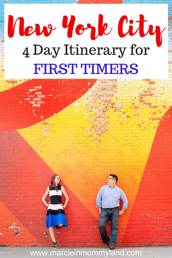 Heading on your first trip to New York City? Get my New York City 4 day itinerary plus tips for visiting New York City for the first time. Click to read more or pin to save for later. www.marcieinmommyland.com #nyc #nycitinerary #newyorkcity #nycattractions