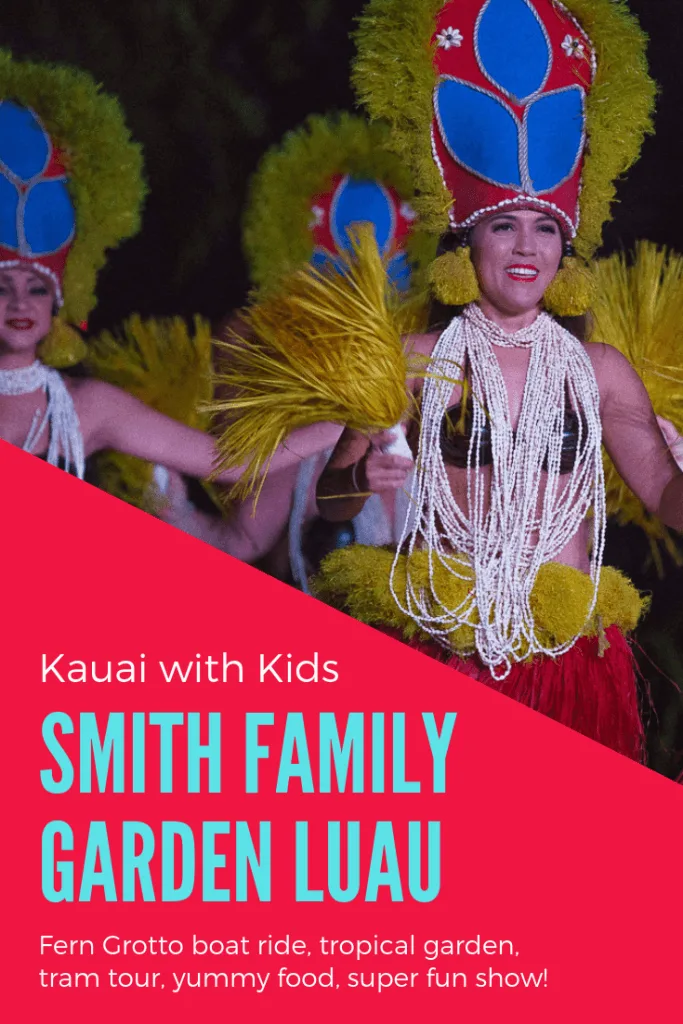 Find out why the Smith Family Garden Luau is the best luau on Kauai for families!