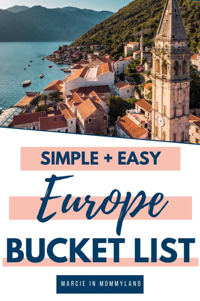 Why This Europe Bucket List Is a Must-Do for Your Family in 2025