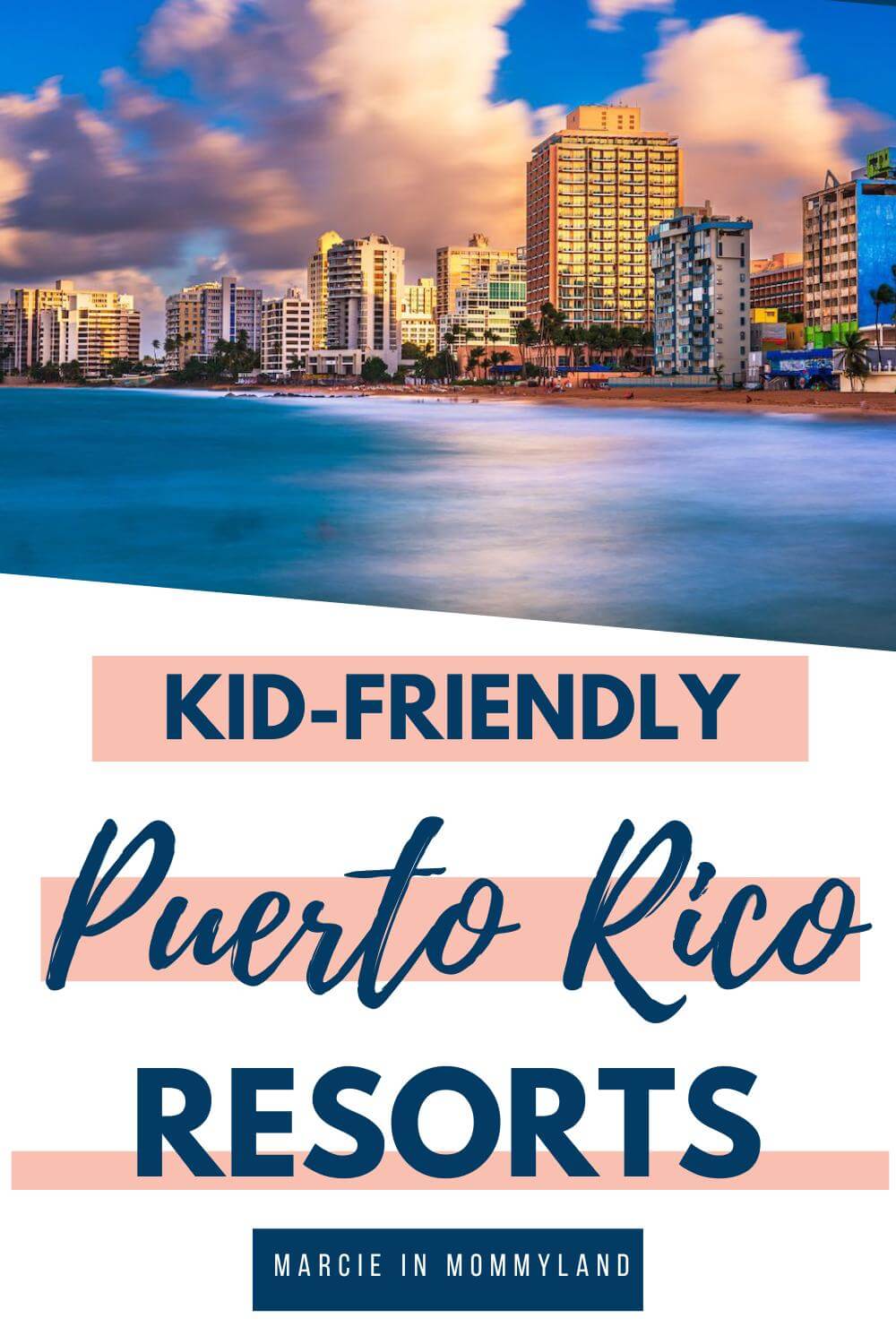 10 Best Puerto Rico Resorts for Families That Are Incredible