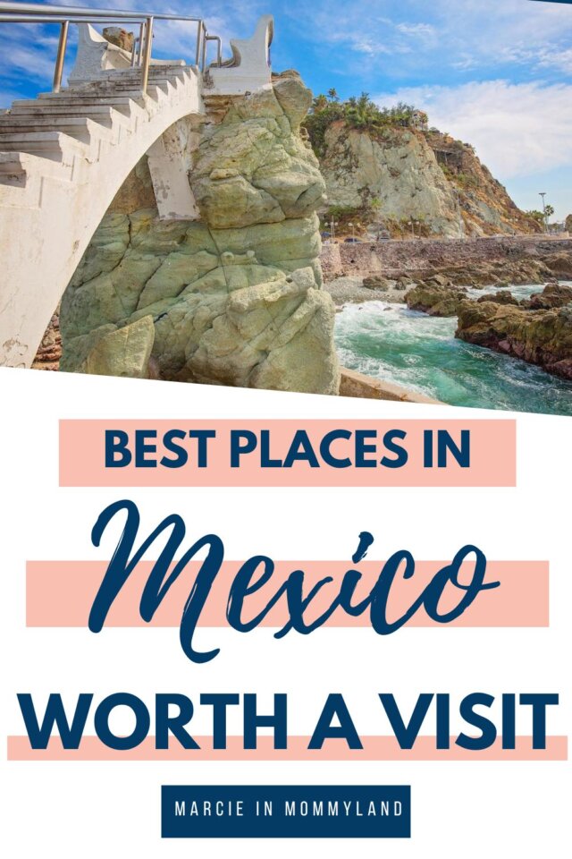 25 Best Places to Visit in Mexico for an Vacation (2023)