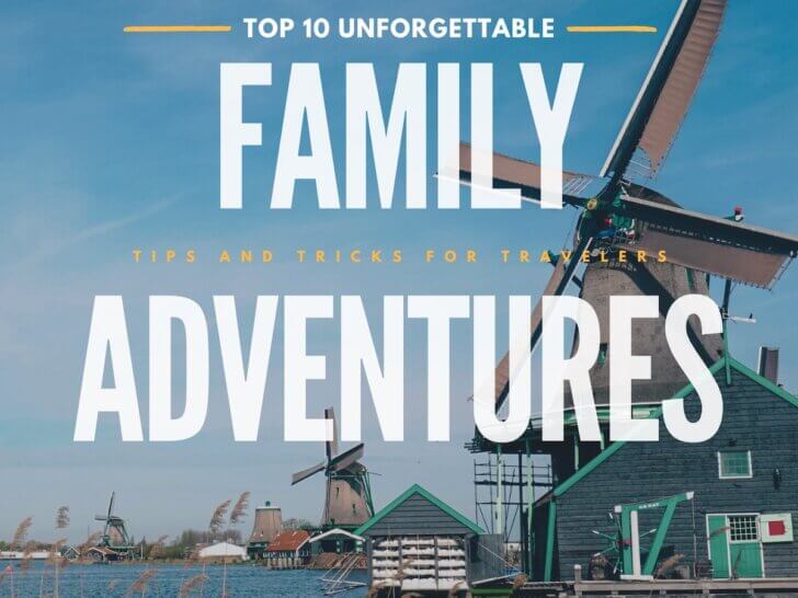 Unlock Your Free eBook: Top 10 Unforgettable Family Adventure Destinations